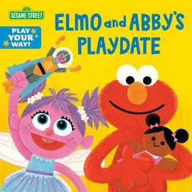 ELMO AND ABBY'S PLAYDATE (SESAME STREET)