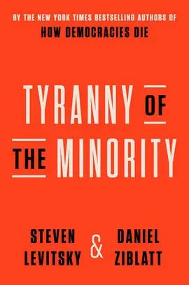 TYRANNY OF THE MINORITY