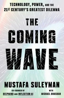THE COMING WAVE