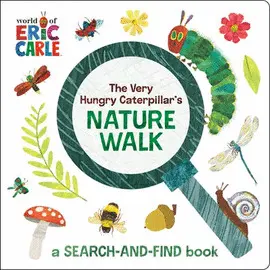 THE VERY HUNGRY CATERPILLAR'S NATURE WALK