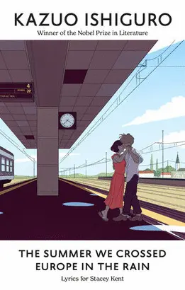 THE SUMMER WE CROSSED EUROPE IN THE RAIN