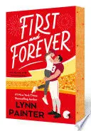First And Forever