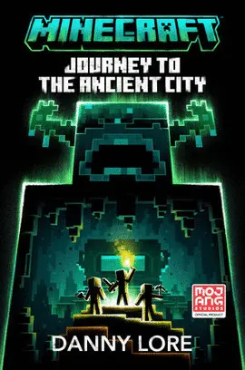 MINECRAFT: JOURNEY TO THE ANCIENT CITY