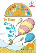 DR. SEUSS'S OH, THE PLACES YOU'LL GO! WITH 12 SILLY SOUNDS!