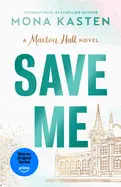 Save me (Maxton Hall 1) English