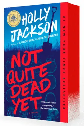 Not Quite Dead Yet: a Gma Book Club Pick