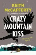 CRAZY MOUNTAIN KISS