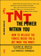 TNT: THE POWER WITHIN YOU