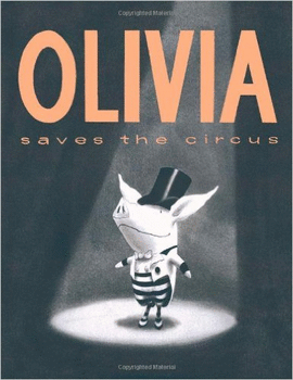OLIVIA SAVES THE CIRCUS