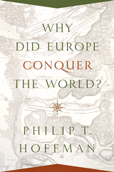 WHY DID EUROPE CONQUER THE WORLD