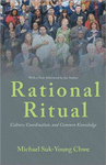 RATIONAL RITUAL: CULTURE, COORDINATION, AND COMMON KNOWLEDGE