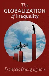 THE GLOBALIZATION OF INEQUALITY