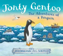JONTY GENTOO - THE ADVENTURES OF A PENGUIN