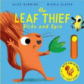 The Leaf Thief Series: The Leaf Thief Slide And Spin