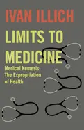 LIMITS TO MEDICINE