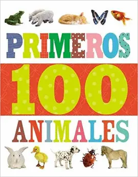 PRIMEROS 100 ANIMALES