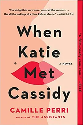 WHEN KATIE MET CASSIDY