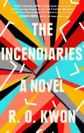 THE INCENDIARIES