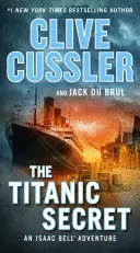 THE TITANIC SECRET