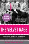 THE VELVET RAGE
