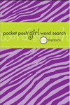 POCKET POSH GIRL WORD SEARCH: 100 PUZZLES