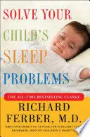 SOLVE YOUR CHILD'S SLEEP PROBLEMS