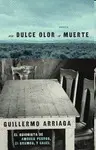DULCE OLOR A MUERTE
