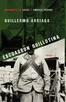 ESCUADRÓN GUILLOTINA