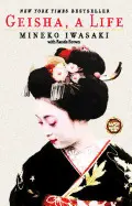 GEISHA: A LIFE