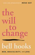 THE WILL TO CHANGE