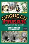 CIRQUE DU FREAK 3: TUNNELS OF BLOOD