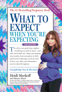 WHAT TO EXPECT WHEN YOU'RE EXPECTING (REVISED)
