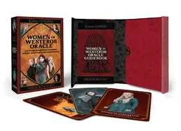 GAME OF THRONES & HOUSE OF THE DRAGON: WOMEN OF WESTEROS ORACLE: A DECK AND GUIDEBOOK OF WARRIORS, QUEENS, PRIESTESSES, AND DRAGONRIDERS