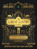 THE GREAT GATSBY: A NOVEL