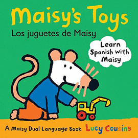 MAISY'S TOYS LOS JUGUETES DE MAISY