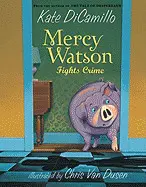 MERCY WATSON FIGHTS CRIME