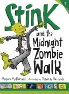 STINK AND THE MIDNIGHT ZOMBIE WALK