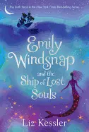 EMILY WINDSNAP AND THE SHIP OF LOST SOULS