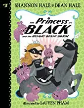 THE PRINCESS IN BLACK AND THE HUNGRY BUNNY HORDE