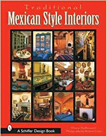 TRADITIONAL MEXICAN STYLE INTERIORS