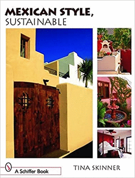 MEXICAN STYLE, SUSTAINABLE