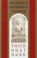THE HEART OF THE BUDDHA'S TEACHING