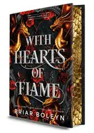 With Hearts Of Flame (Deluxe Limited Edition)