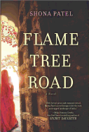 FLAME TREE ROAD