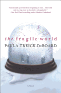 THE FRAGILE WORLD