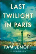 LAST TWILIGHT IN PARIS