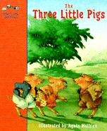 CLASSIC FAIRY TALES:  THE THREE LITTLE PIGS