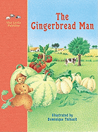 CLASSIC FAIRY TALES:  THE GINGEBREAD MAN