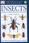 INSECTS: SPIDERS AND OTHER TERRESTRIAL ARTHROPODS (SMITHSONIAN HANDBOOKS)