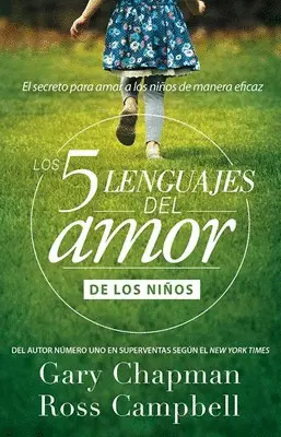 LOS CINCO LENGUAJES DEL AMOR PARA NINOS